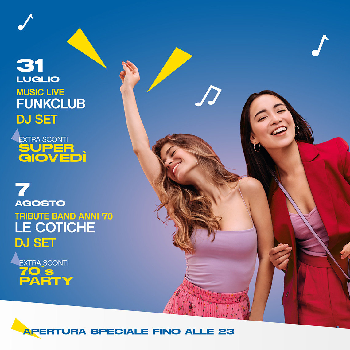 Due ragazze che ballano e info su live music, DJ set, extra sconti e apertura fino alle 23