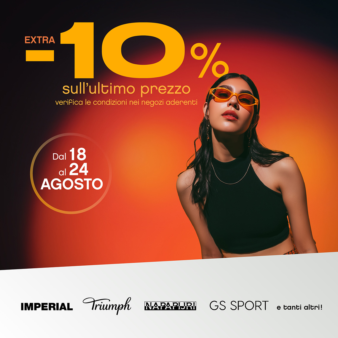 Dal 18 al 24 agosto, extra -10% sull’ultimo prezzo nei negozi aderenti 